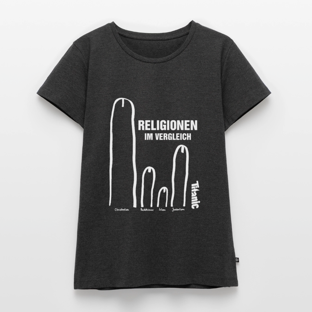 T-Shirt "Religionen im Vergleich" - Frauen - Anthrazit meliert