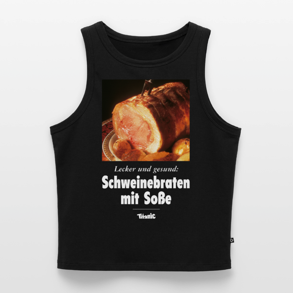 Cropped Frauen Organic Tank Top "Schweinebraten mit Soße" - Schwarz