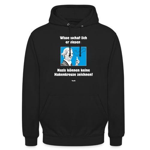 Unisex Hoodie: Nazis können keine Hakenkreuze zeichnen! - Schwarz