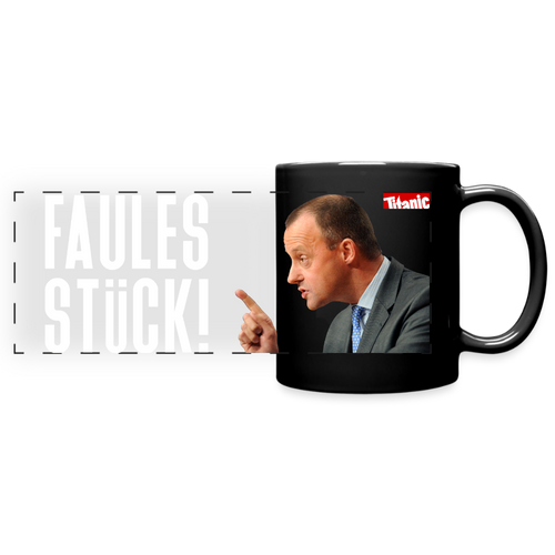 Friedrich-Merz-Disziplinierungs-Tasse "Faules Stück" - Schwarz