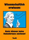 10 Sticker »Nazis können keine Hakenkreuze zeichnen!« (DIN A7)