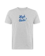 Männer T-Shirt: High Gude! - 2555749
