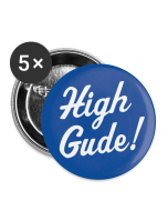 Buttons groß 56 mm (5er Pack): High Gude!