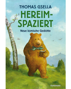 Thomas Gsella: Hereimspaziert