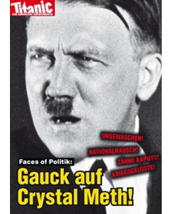 Hitler auf Crystal Meth