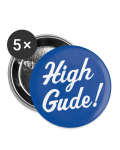 Buttons groß 56 mm (5er Pack): High Gude!